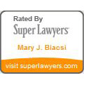 Rated By | Super Lawyers | Mary J. Biacsi | visit superlawyers.com